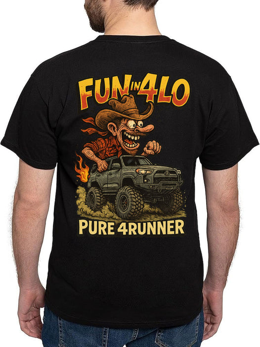 Fun In 4LO T-Shirt - 4Runner