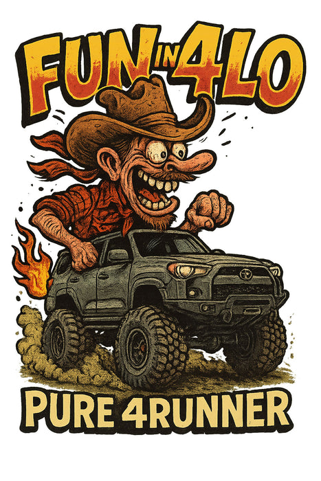 Fun In 4LO T-Shirt - 4Runner