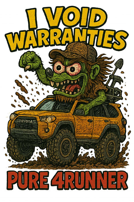I Void Warranties T-Shirt - 4Runner