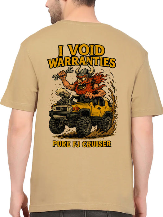 I Void Warranties T-Shirt - FJ Cruiser