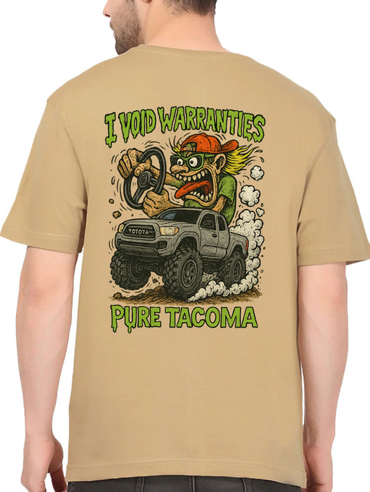 I Void Warranties T-Shirt - Tacoma