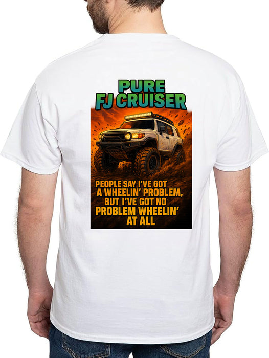 No Problem Wheelin' T-Shirt - FJ Cruiser