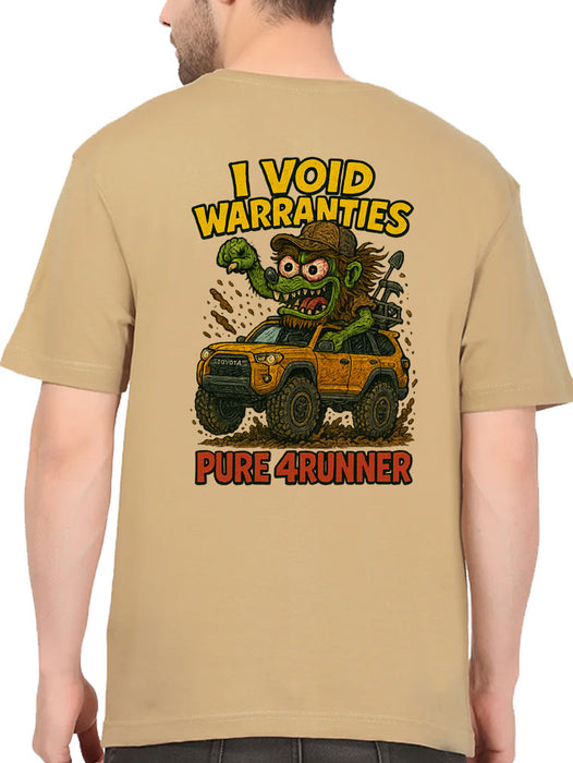 I Void Warranties T-Shirt - 4Runner