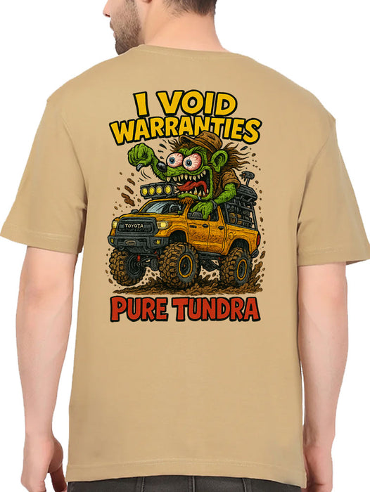 I Void Warranties T-Shirt - Tundra