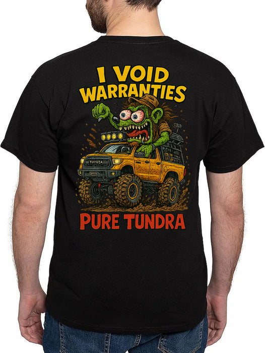 I Void Warranties T-Shirt - Tundra